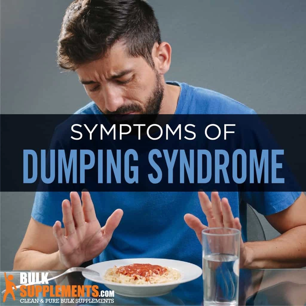 Causes and Symptoms of Dumping Syndrome